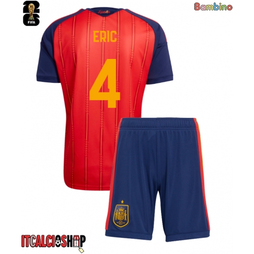 Spagna Eric Garcia #4 Prima Maglia Bambino Mondiali 2026 Manica Corta (+ Pantaloni corti)